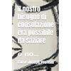 Vouteau Carrie Joseph Il nostro bisogno di consolazione era possibile da saziare: o no...