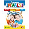LISCIANI SCUOLA Le prove INVALSI di piccolo genio. Italiano. Per la Scuola elementare (Vol. 5)