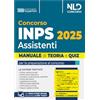 Nld Concorsi Concorso INPS per assistenti diplomati. Manuale teoria e quiz 2025. Con simulatore online