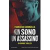 Newton Compton Editori Non sono un assassino