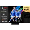 85QM8B TV Mini LED 85", Pannello QLED 144Hz, 4K HDR Premium 1500Nit, Google TV (