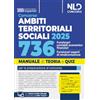 Nld Concorsi Manuale Concorso ATS, Ambiti Territoriali Sociali, per 736 funzionari contabili-economico finanziario/funzionario esperto di rendicontazione. Teoria e Quiz 2025. Con simulatore online