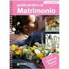 Guida pratica al Matrimonio (Giunti)