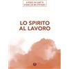 Lo spirito al lavoro