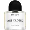 Byredo Eyes Closed Eau de Parfum unisex 50 ml