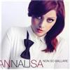 warner music Cd ANNALISA - NON SO BALLARE nuovo sigillato