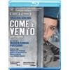 Come Il Vento [Blu-ray]
