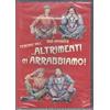 Mustang Entertainment Altrimenti Ci Arrabbiamo [DVD]