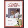 Sogno di un Valzer - Le grandi Operette