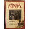 Ciao ciao - Le grandi operette