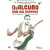 Qualcuno Con Cui Correre [DVD]