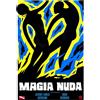 CG Entertainment Dvd MAGIA NUDA di Alfredo e Angelo Castiglioni nuovo sigillato 1974