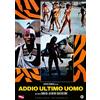 CG Entertainment Dvd ADDIO ULTIMO UOMO Alfredo Castiglioni Angelo Castiglioni nuovo 1978