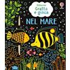 Usborne Gratta e gioca - Nel mare