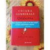 Qualcosa - Chiara Gamberale - Ed. Longanesi 2017