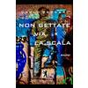 BEAT Non gettate via la scala: 1