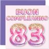 Stuff4 83° Biglietto Auguri Compleanno Donne - Palloncini Glitter Rosa Viola - Cartoline di Buon Compleanno 83 Anni Donna Mamma Bisnonna Nonna 145mm Ottantatré Ottantatreesimo Compleanno