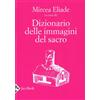 Dizionario delle immagini del sacro