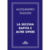 Utet La secchia rapita e altre opere