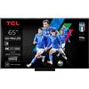 TCL C79K Serie Smart TV QD-MiniLED 4K 65" 65C79K, audio B&O, Dolby Vision IQ & Atmos, Google TV