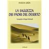 Gribaudi La saggezza dei padri del deserto
