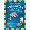 Gallucci Editore Dvd Nuovo - Pulcinella E Il Pesce Magico 0 - Gallucci