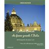 Ass. Primalpe Costanzo Martini Libro Nuovo - Bondi Ober - I Piccoli Comuni Che Fanno Grande L'italia. 250 Fotog