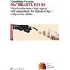 FrancoAngeli Materialità e cura. Gli effetti formativi degli oggetti nell'autogestione del diabete di tipo 1 nel paziente adulto