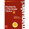 Manuale di psichiatria e psicologia clinica