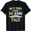 34 Anni Di Compleanno Uomo Donna Regalo Mi Ci Sono Voluti 34 Anni Di Compleanno Uomo Donna Regalo Maglietta