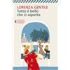 Feltrinelli Tutto il bello che ci aspetta