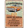 Sinekong Targa in Metallo 60 Anni Auto d'Epoca - Cartello Compleanno Divertente Vintage - Decorazione e Regalo per Uomo Corsa