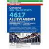 Nissolino Concorso Polizia di Stato - 4617 Allievi Agenti - Manuale completo per la preparazione alle prove scritte per i Civili e per i VFP1/VFP4
