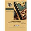 Streetlib La moderna complessità. Intelligence, sicurezza, geopolitica e società. Volume decimo: Vol. 10