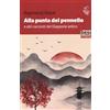 Besa muci Alla punta del pennello e altri racconti del Giappone antico
