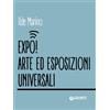 Giunti Psychometrics Expo! Arte ed esposizioni universali