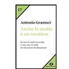 EDIZIONI DI COMUNITÀ Anche lo studio è un mestiere