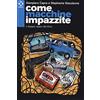 Agenzia X Come macchine impazzite. Il doppio sparo dei Kina