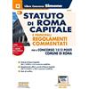 Edizioni Simone Statuto di Roma Capitale e principali Regolamenti Commentati per il concorso 1512 posti Comune di Roma. Con Espansione on line
