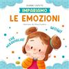 Grillo Parlante Le emozioni. Ediz. a colori