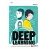 Giunti Psychometrics Deep learning. Sette racconti intorno all'intelligenza artificiale