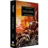 PANINI SPA Fulgrim. Visioni del tradimento. The Horus heresy. Warhammer (Vol. 5)