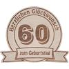 Holzgrusskarten Disco di legno per compleanno, tagliere in legno inciso con numero di anniversario, regalo di compleanno, dimensioni: 20 cm, congratulazioni - 60° compleanno