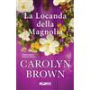 Indomitus Publishing La Locanda della Magnolia