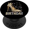 It's My Royal Birthday It's My Birthday Tacco Alto Corona Stelle Cuori B-Day Party PopSockets PopGrip Adesivo