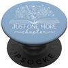 Just One More Chapter Reader Floral Book Just One More - Libro da lettura capitolo, colore: Azzurro pastello PopSockets PopGrip Adesivo