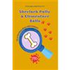 PubMe Alla ricerca degli ossi perduti: Sherlock Polly & Elementare Bolla (Segreti in giallo)