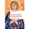 Ad ogni passo, ad ogni battito