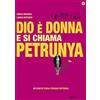 CG Dio È Donna E Si Chiama Petrunya