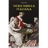 Lo Scarabeo Vera sibilla italiana. Con 52 carte
